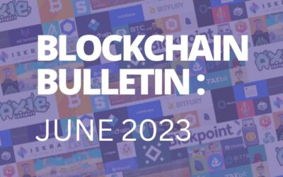 Blockchain Bulletin: June 2023